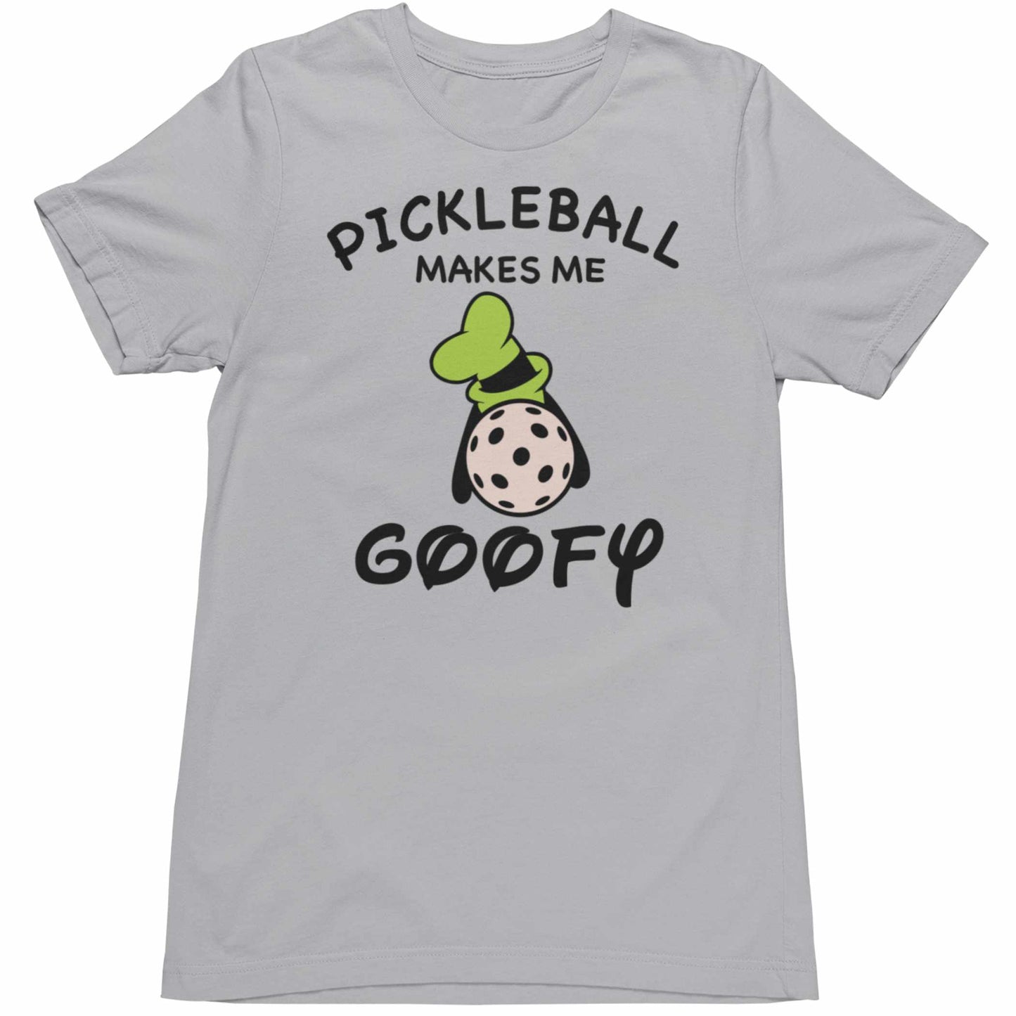 Pickleball Makes Me Goofy Tee